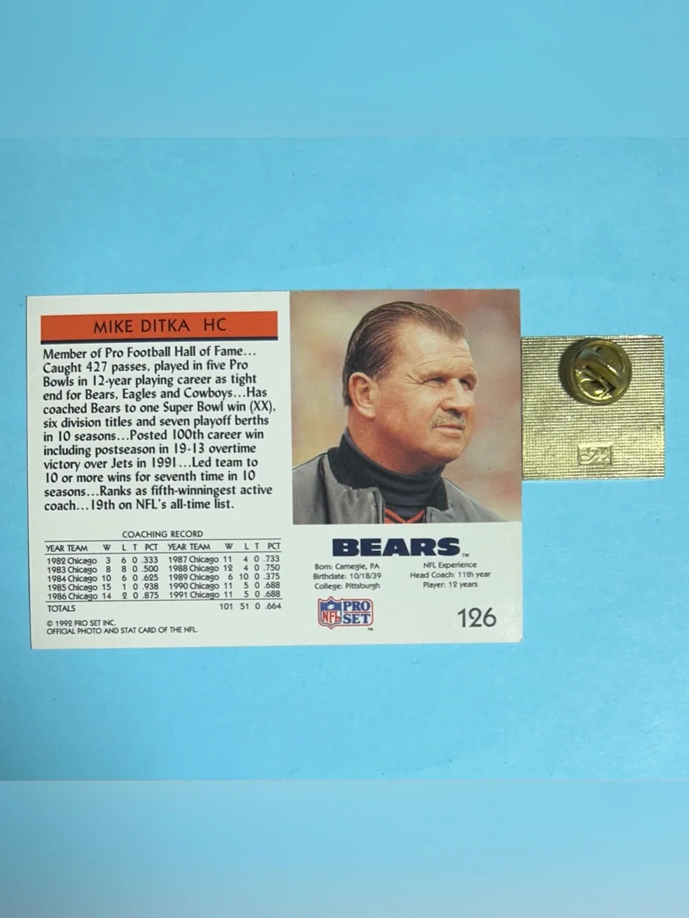 Chicago Bears Fan Club pin & 1992 Pro Set Mike Ditka Head Coach card #126